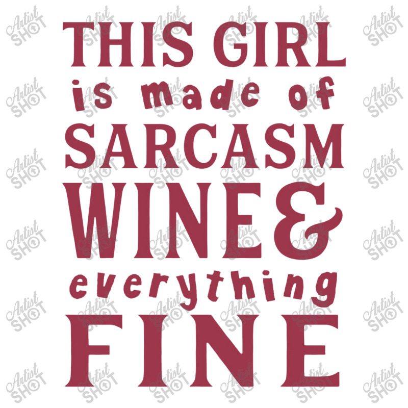 This Girl Is Made Of Sarcasm Wine And Everything Men's 3/4 Sleeve Pajama Set | Artistshot