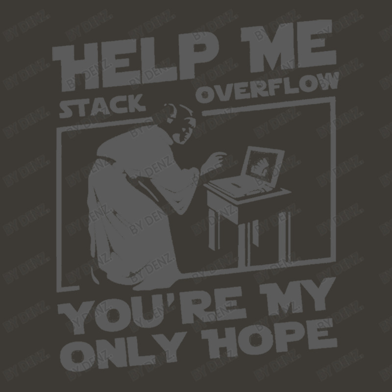 Help Me Stack Overflow Youre Myo Nly Hope Bucket Hat by Denz. | Artistshot