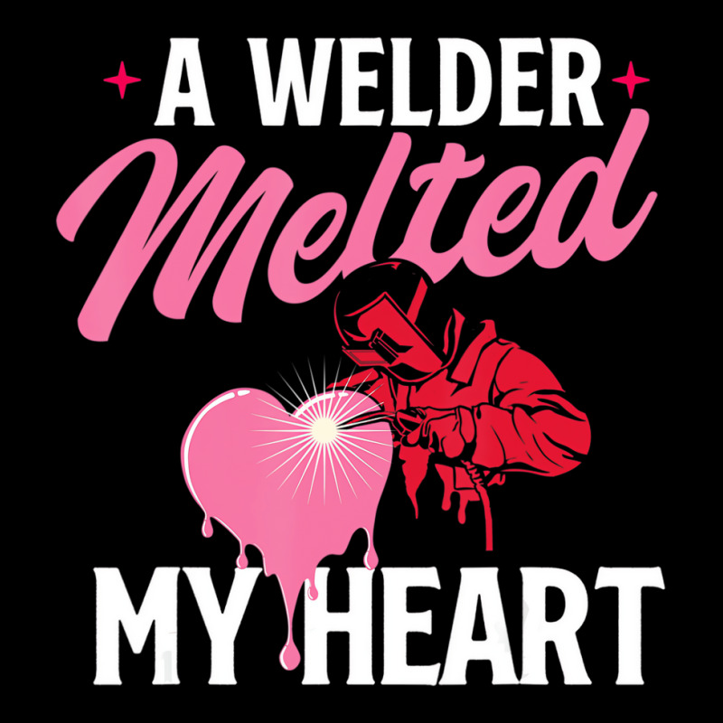 A Welder Melted My Heart   Skilled Ironworker Cons Graphic Youth T-shirt by heffopance | Artistshot