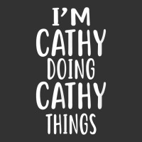 I'm Cathy Doing Cathy Things T Shirt Novelty Humor Baby Bodysuit | Artistshot