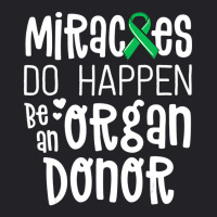 Organ Donation Awareness Shirt Miracles Do Happen Youth Tee | Artistshot