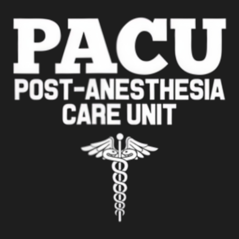 Pacu Anesthesia Registered Nurse Hospital Rn T Shi Classic T-shirt | Artistshot