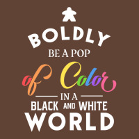 Rainbow Meeple Boldly Be A Pop Of Color Board Game T-shirt | Artistshot