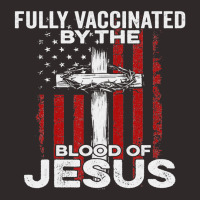 Fully Vaccinated By The Blood Of Jesus Christian Racerback Tank | Artistshot