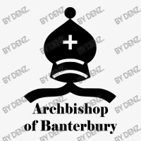 Archbishop Of Banterbury Ladies Fitted T-shirt | Artistshot