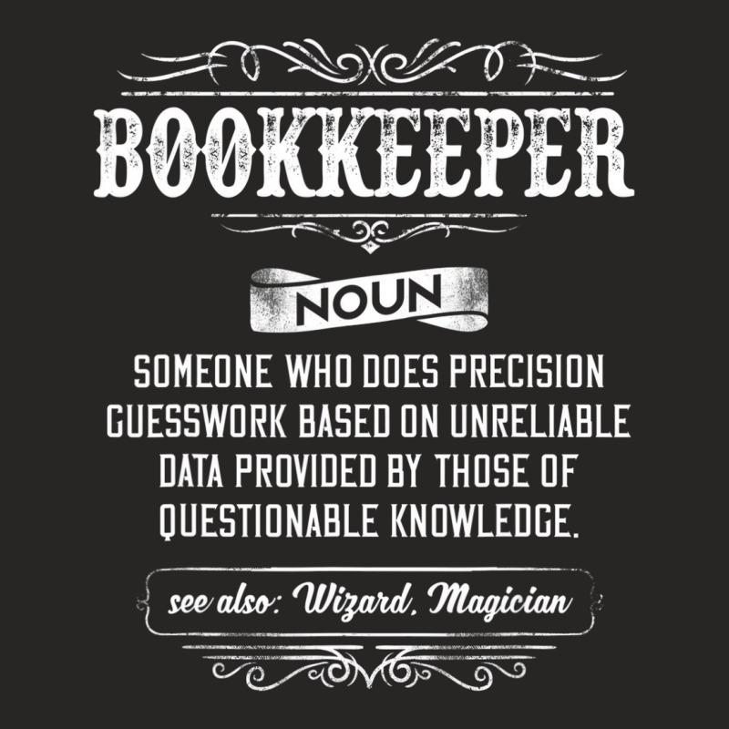 Bookkeeper Funny Definition T Shirt Ladies Fitted T-Shirt by holden | Artistshot