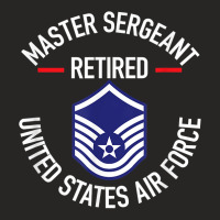 Master Sergeant Retired Air Force Military Retirem Ladies Fitted T-shirt | Artistshot