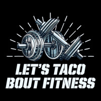 Lets Taco Bout Fitness Funny Workout Humor Gym T S Adjustable Cap | Artistshot