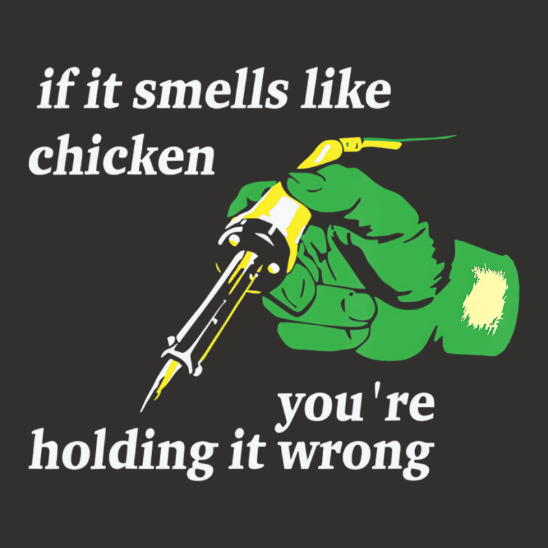 If It Smells Like Chicken You're Holding It Wrong Champion Hoodie by bettincam | Artistshot