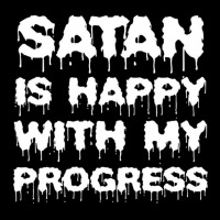 Satan Is Happy With My Progress Adjustable Cap | Artistshot