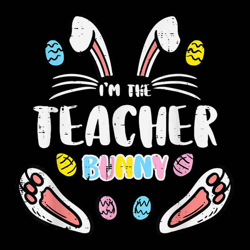 Im The Teacher Bunny Cute Easter Matching Family Rabbit T Shirt Adjustable Cap | Artistshot