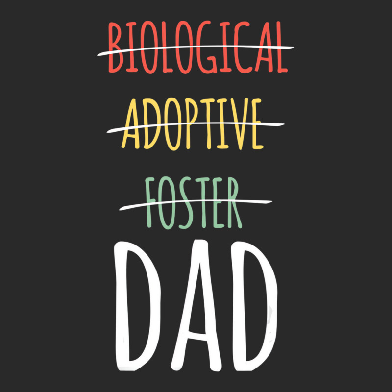 Biological Adoptive Foster Dad T Shirt Toddler T-shirt by ravand | Artistshot