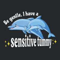 Be Gentle I Have A Sensitive Tummy Stomachache Ibs Crewneck Sweatshirt | Artistshot