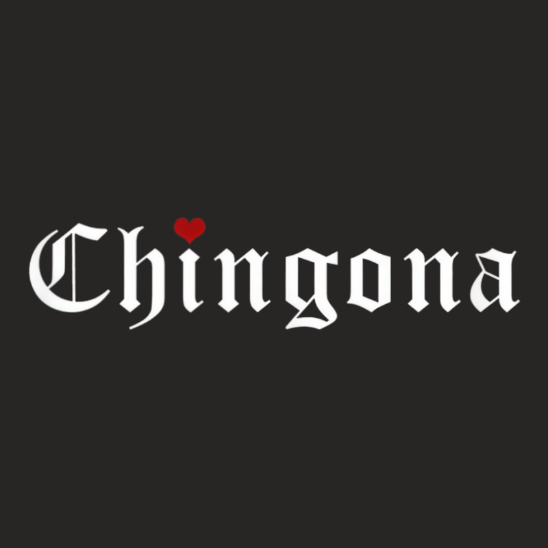 Chingona Love Latina Feminist Latinx Women Tank To Ladies Fitted T-Shirt by kulowbu | Artistshot