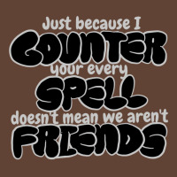 Counter Spell Friends  Mtg Counterspell T Shirt 1 T-shirt | Artistshot