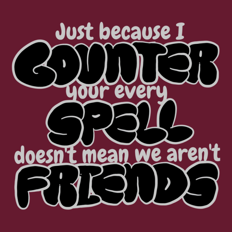 Counter Spell Friends  Mtg Counterspell T Shirt 1 Classic T-shirt | Artistshot