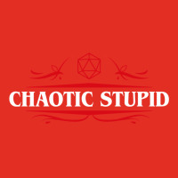 Chaotic Stupid Alignment Tabletop Rpg Addict 31 Graphic T-shirt | Artistshot