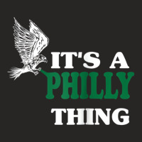 It's A Philly Thing Only For Philadelphia Fan Orig Ladies Fitted T-shirt | Artistshot