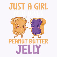 Peanut Butter And Jelly Girl Who Loves Peanut Butt Tank Top | Artistshot