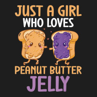 Peanut Butter And Jelly Girl Who Loves Peanut Butt Classic T-shirt | Artistshot