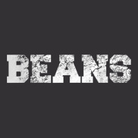 Shirt That Says Beans T Shirt Vintage Hoodie | Artistshot