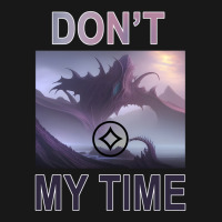 Don't Waste My Time Eldrazi Titan Magic Card Desig Flannel Shirt | Artistshot