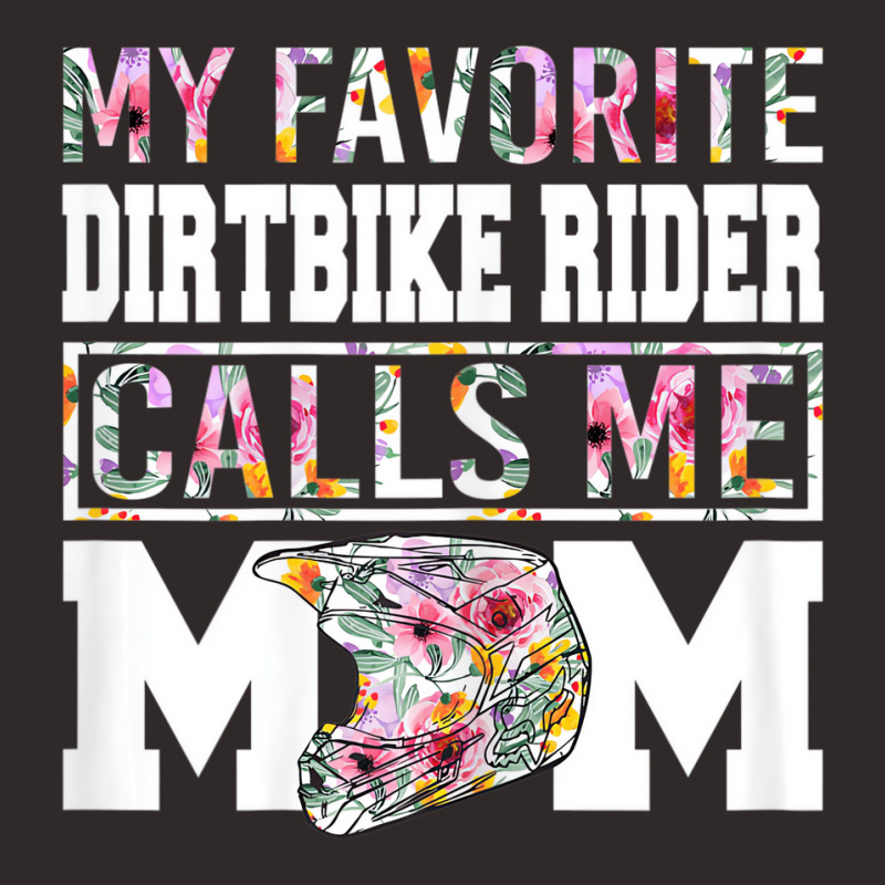 Womens My Favorite Dirt Bike Rider Calls Me Mom Fu Racerback Tank by gabuya | Artistshot