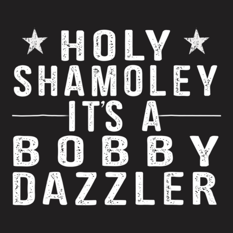 Curse Of Island Holy Shamoley Bobby Dazzler T Shir T-shirt | Artistshot