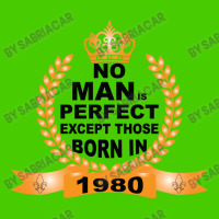 No Man Is Perfect Except Those Born In 1980 Graphic Youth T-shirt | Artistshot