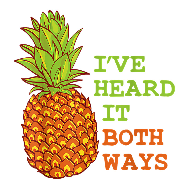 I’ve Heard It Both Ways Psych Pineapple Lover T Youth Sweatshirt | Artistshot