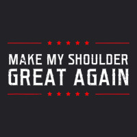 Make My Great Again Design Shoulder Surgery T Shir Youth Tee | Artistshot