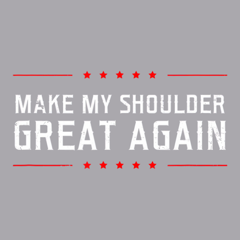 Make My Great Again Design Shoulder Surgery T Shir Youth 3/4 Sleeve by kranendon | Artistshot