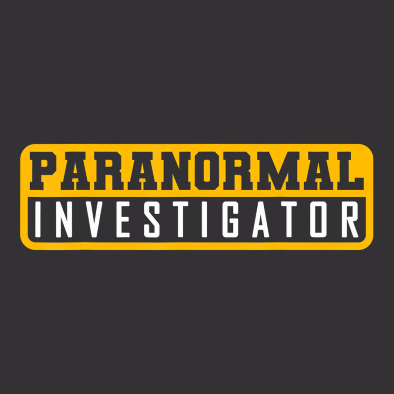 Ghost Hunting Paranormal Investigator T Shirt Vintage Hoodie And Short Set by holden | Artistshot