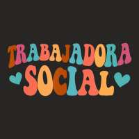 Trabajadora Social Latina Social Worker Spanish Ms Ladies Fitted T-shirt | Artistshot