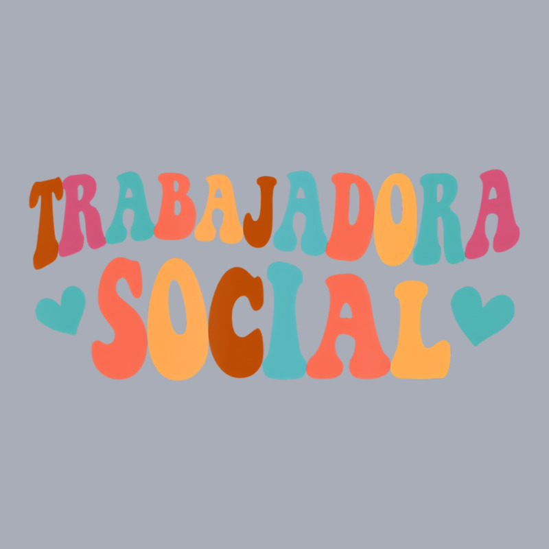 Trabajadora Social Latina Social Worker Spanish Ms Tank Dress by calguaa | Artistshot