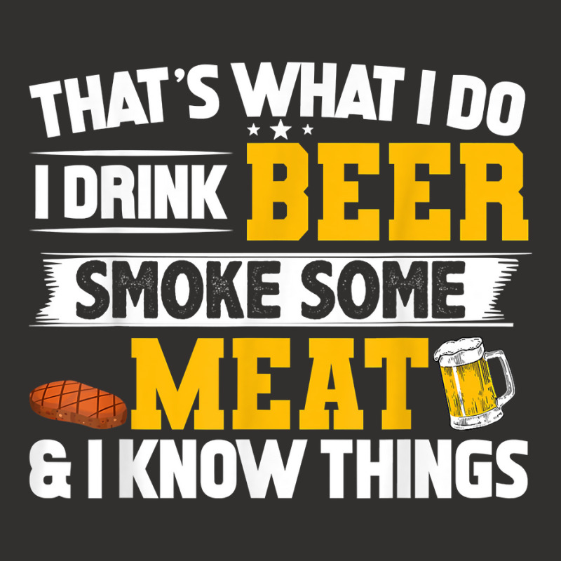 Funny I Drink Beer Smoke Some Meat And I Know Thin Champion Hoodie | Artistshot