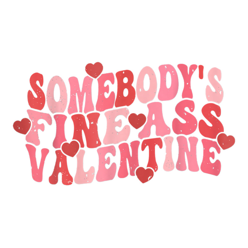 Somebody's Fine Ass Valentine Groovy Valentine's D Men's T-shirt Pajama Set | Artistshot