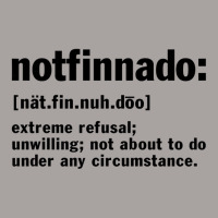 Notfinnado Definition Funny Premium T Shirt Racerback Tank | Artistshot