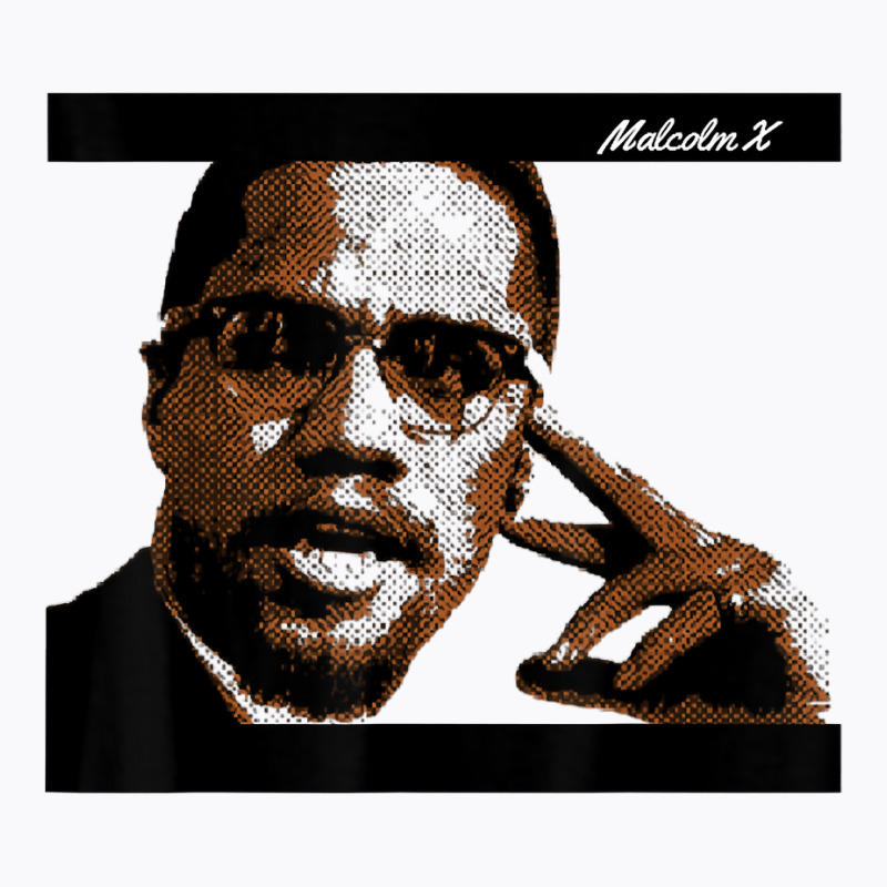 Malcolm Civil Rights America T Shirt T-Shirt by genousuv | Artistshot