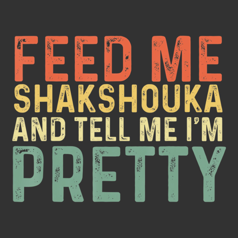 Feed Me Shakshouka And Tell Me I'm Pretty   Israel Baby Bodysuit by chomibe | Artistshot