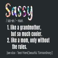 Sassy Definition Mother's Day & Birthday Gift Gran Women's Triblend Scoop T-shirt | Artistshot