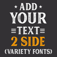 Custom Idea Two Side Add Text Ultra Soft For Men & Vintage Short | Artistshot