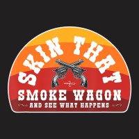 Skin That Smoke Wagon Retro Desert Sunset Western T-shirt | Artistshot