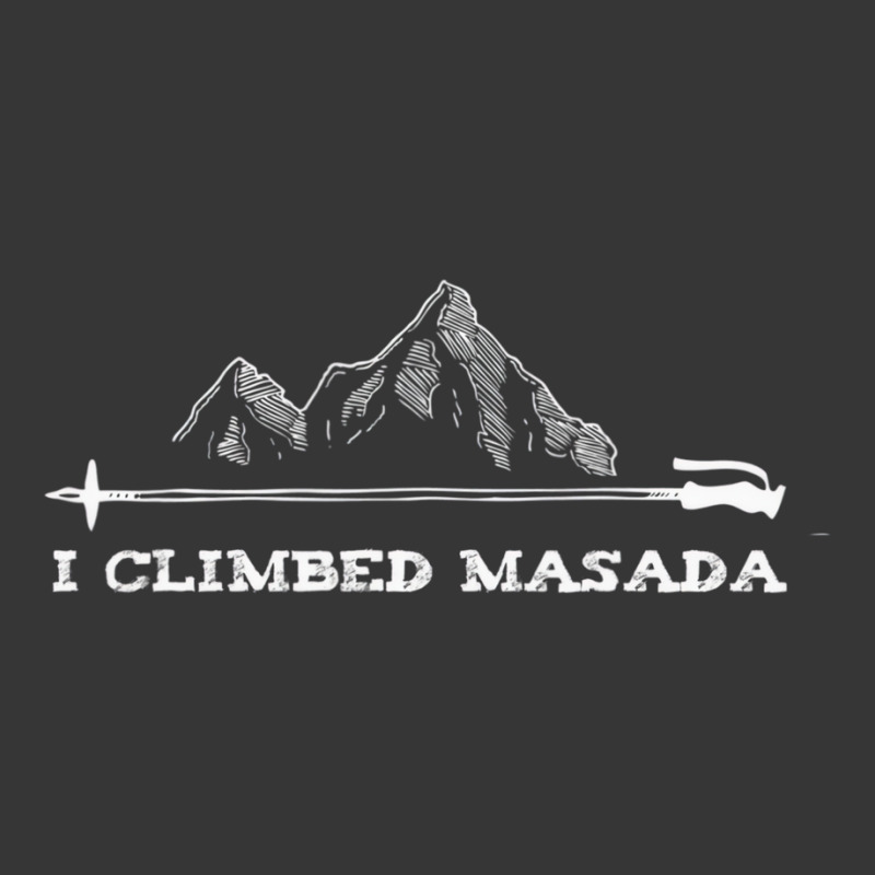 I Climbed Masada Israel Hiking Mount Masada Dead S Toddler Hoodie by mogakino | Artistshot