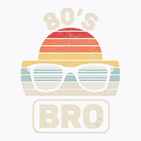 Vintage Retro This Is My 80s Bro 90's Party T Shir T-shirt | Artistshot