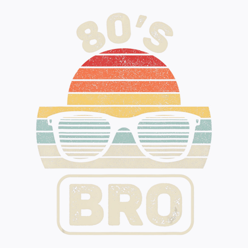 Vintage Retro This Is My 80s Bro 90's Party T Shir T-shirt | Artistshot