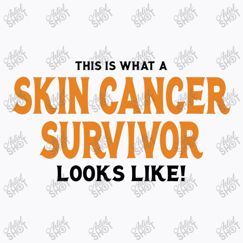 This Is What A Skin Survivor Looks Like T-shirt | Artistshot