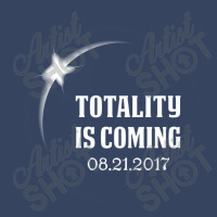 Totality Is Coming, August 21, 2017 Exclusive T-shirt | Artistshot