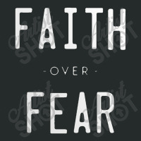 Faith Over Fear Women's Triblend Scoop T-shirt | Artistshot