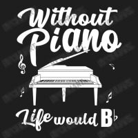 Piano Piano Music Gift For Pianist   Instrument Mu Classic T-shirt | Artistshot